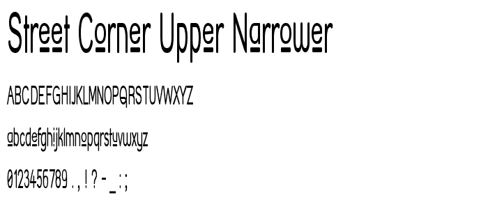 Street Corner Upper Narrower font